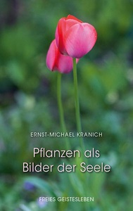 undefined, Pflanzen als Bilder der Seele, Pflanzen als Bilder der Seele