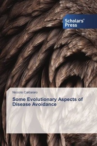 undefined, Some Evolutionary Aspects of Disease Avoidance, 