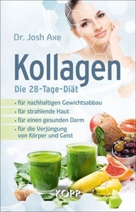undefined, Kollagen - Die 28-Tage-Diät, Kollagen - Die 28-Tage-Diät