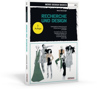 undefined, Recherche und Design, Mode Design Basics: Recherche und Design