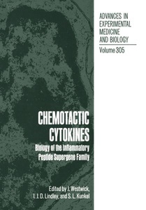 Springer Berlin,Springer US, Chemotactic Cytokines: Biology of the Inflammatory Peptide Supergene Family, 
