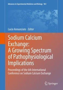 undefined, Sodium Calcium Exchange: A Growing Spectrum of Pathophysiological Implications, 