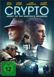 Koch Films, Crypto - Angst ist die härteste Währung, Crypto - Angst ist die härteste Währung