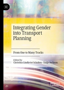undefined, Integrating Gender into Transport Planning, 