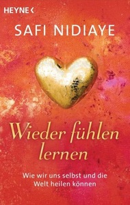 undefined, Wieder fühlen lernen, Wieder fühlen lernen