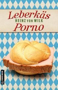 undefined, Leberkäs-Porno, Leberkäs-Porno