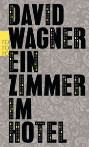 undefined, Ein Zimmer im Hotel, Ein Zimmer im Hotel