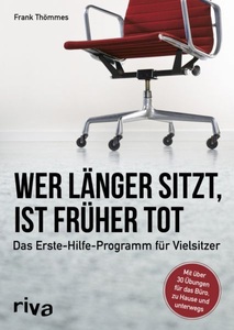 undefined, Wer länger sitzt, ist früher tot, Wer länger sitzt, ist früher tot