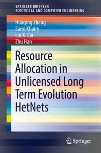 undefined, Resource Allocation in Unlicensed Long Term Evolution HetNets, Resource Allocation in Unlicensed Long Term Evolution HetNets