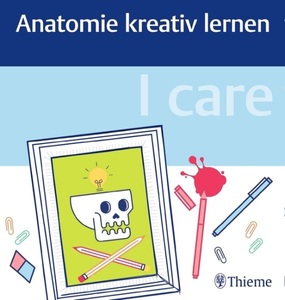 undefined, I care - Anatomie kreativ lernen, I care - Anatomie kreativ lernen