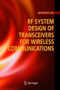 undefined, RF System Design of Transceivers for Wireless Communications, RF System Design of Transceivers for Wireless Communications