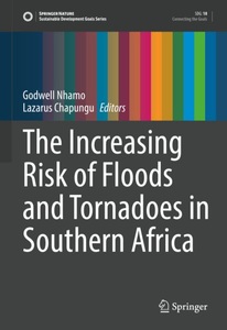 Springer Berlin,Springer International Publishing,Springer, The Increasing Risk of Floods and Tornadoes in Southern Africa, 