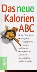 undefined, Das neue Kalorien ABC, Das neue Kalorien-ABC