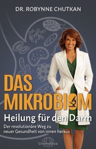 undefined, Das Mikrobiom - Heilung für den Darm, Das Mikrobiom - Heilung für den Darm