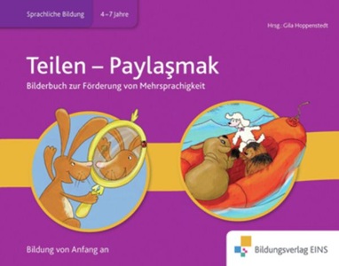 GWV Georg Westermann Verlag, Meine Sprache als Chance, Bilderbuch Biliteralität Teilen Türkisch-Dt.