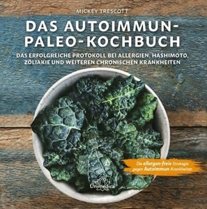 undefined, Das Autoimmun Paleo-Kochbuch, Das Autoimmun Paleo-Kochbuch