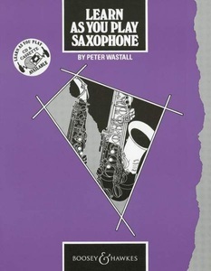 undefined, Learn As You Play Saxophone (englische Ausgabe), 