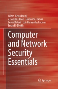 Springer Berlin,Springer International Publishing,Springer, Computer and Network Security Essentials, Computer and Network Security Essentials