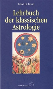 undefined, Lehrbuch der klassischen Astrologie, Lehrbuch der klassischen Astrologie