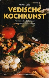 undefined, Vedische Kochkunst, Vedische Kochkunst