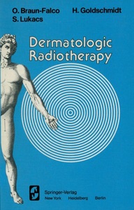 Springer Berlin,Springer New York, Dermatologic Radiotherapy, 