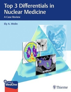 undefined, Top 3 Differentials in Nuclear Medicine, Top 3 Differentials in Nuclear Medicine