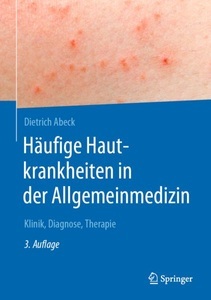 SPRINGER, Häufige Hautkrankheiten in der Allgemeinmedizin, Häufige Hautkrankheiten in der Allgemeinmedizin
