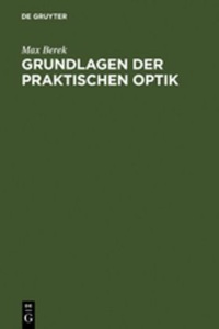 undefined, Grundlagen der praktischen Optik, Grundlagen der praktischen Optik