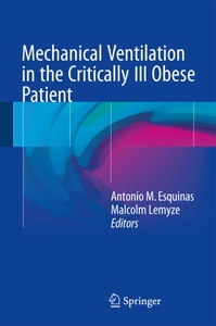 undefined, Mechanical Ventilation in the Critically Ill Obese Patient, 