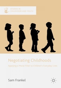 undefined, Negotiating Childhoods, 
