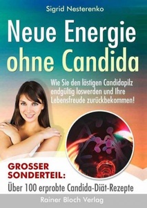 undefined, Neue Energie ohne Candida, Neue Energie ohne Candida