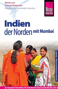 undefined, Reise Know-How Reiseführer Indien - der Norden mit Mumbai, Reise Know-How Reiseführer Indien - der Norden mit Mumbai