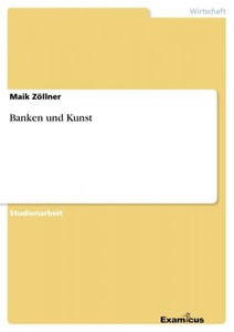 undefined, Banken und Kunst, 