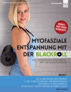 undefined, Myofasziale Entspannung mit der BLACKROLL, Myofasziale Entspannung mit der BLACKROLL