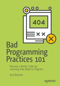 undefined, Bad Programming Practices 101, Bad Programming Practices 101