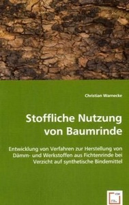 undefined, Stoffliche Nutzung von Baumrinde, Warnecke, C: Stoffliche Nutzung von Baumrinde