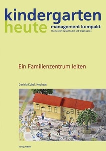 undefined, Ein Familienzentrum leiten, 