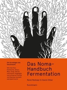 undefined, Das Noma-Handbuch Fermentation, Das Noma-Handbuch Fermentation