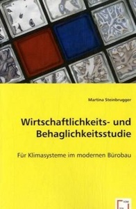undefined, Wirtschaftlichkeits- und Behaglichkeitsstudie, Steinbrugger, M: Wirtschaftlichkeits- undBehaglichkeitsstudi