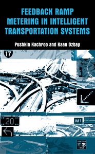 Springer Berlin,Springer US, Feedback Ramp Metering in Intelligent Transportation Systems, Feedback Ramp Metering in Intelligent Transportation Systems