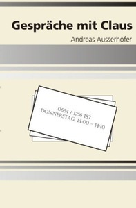 undefined, Gespräche mit Claus, Gespräche mit Claus