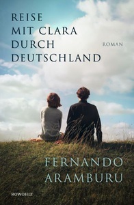 Rowohlt, Reise mit Clara durch Deutschland, Reise mit Clara durch Deutschland