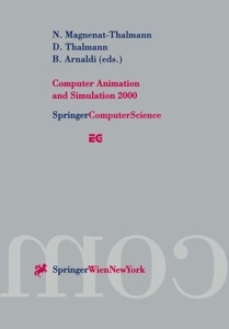 Springer, Wien, Computer Animation and Simulation 2000: Proceedings of the Eurographics Workshop in Interlaken, Swit, 