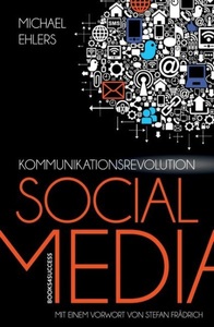undefined, Kommunikationsrevolution Social Media, Kommunikationsrevolution Social Media