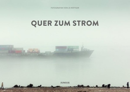 undefined, Quer zum Strom, Quer zum Strom