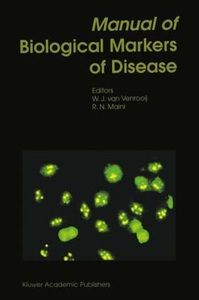 Springer Netherlands,Springer Berlin, Manual of Biological Markers of Disease, 