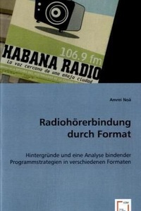 undefined, Radiohörerbindung durch Format, Noä, A: Radiohörerbindung durch Format