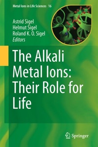 undefined, The Alkali Metal Ions: Their Role for Life, 