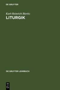 De Gruyter Oldenbourg, Liturgik, Liturgik