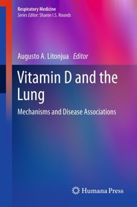 Springer Berlin,Humana Press,Humana, Vitamin D and the Lung: Mechanisms and Disease Associations, Vitamin D and the Lung